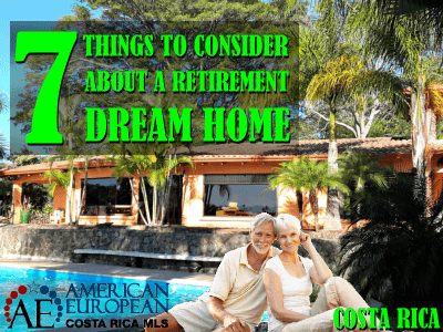 7 Things To Consider About A Retirement Dream Home