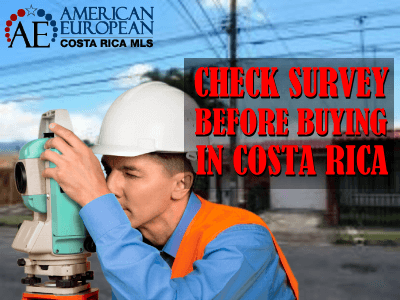 Before you purchase a Costa Rica property look at the survey
