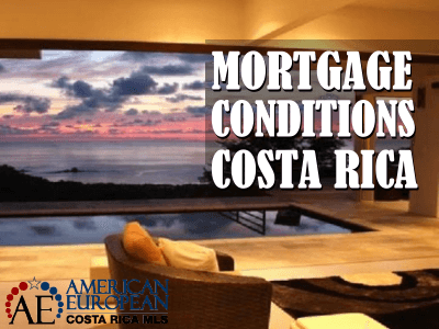 Costa Rica mortgage conditions