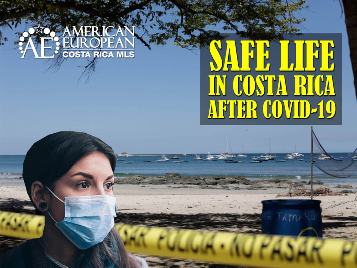 Get Ready for a Safe Life in Costa Rica after the Pandemic
