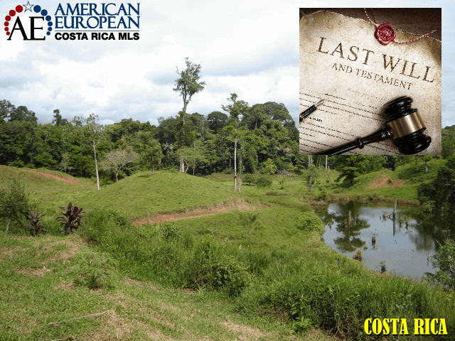 Get a will in Costa Rica and save your heirs lots of trouble