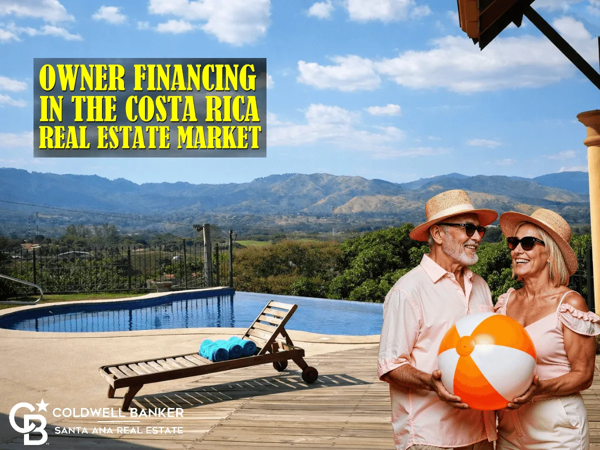 Owner Financing in the Costa Rica Real Estate Market